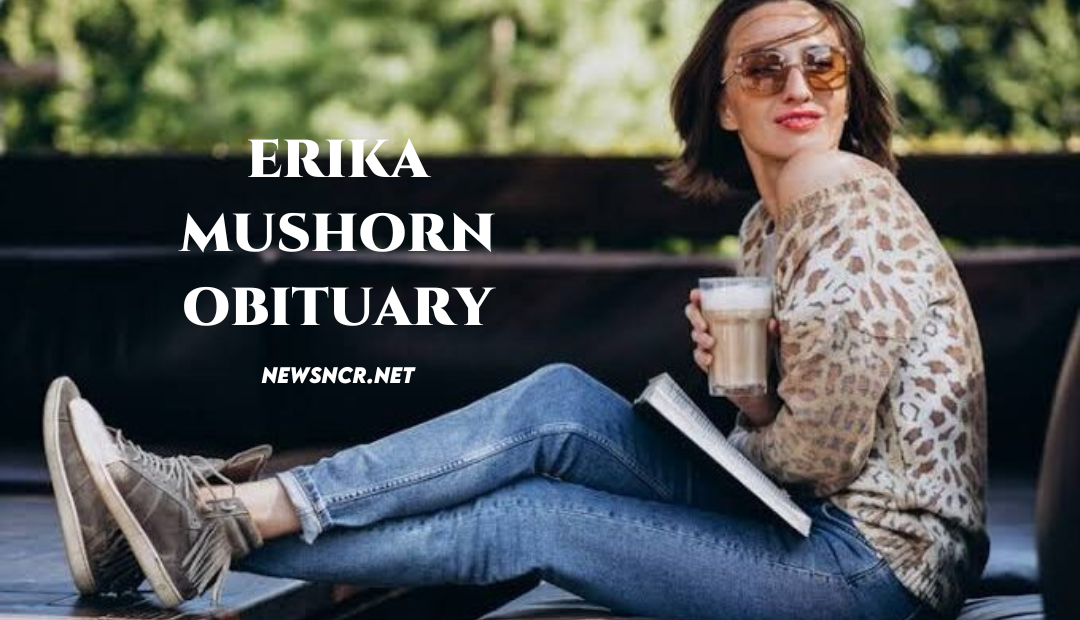 erika mushorn obituary