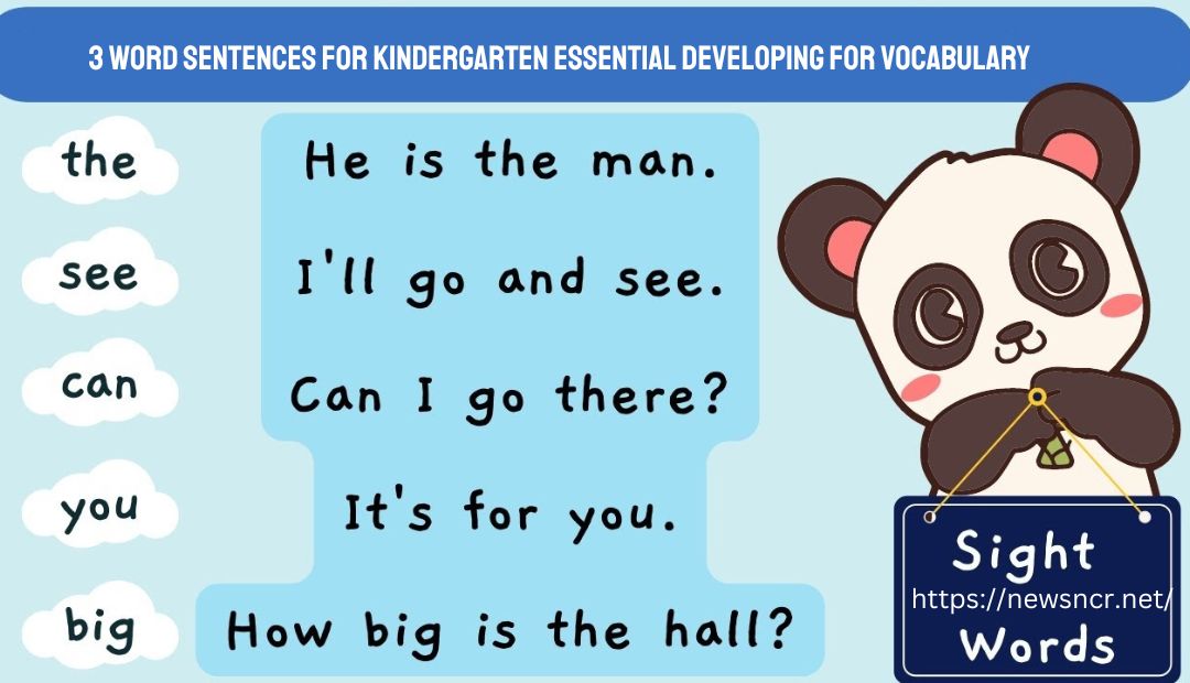 3 word sentences for kindergarten