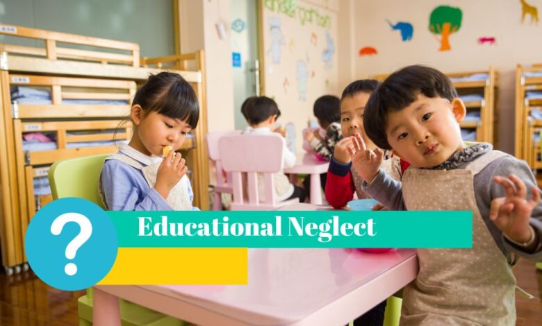 educational neglect